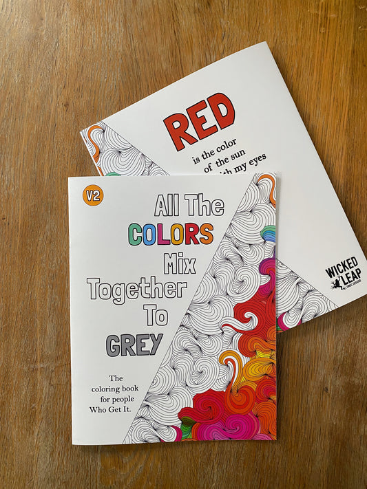 All the Colors Mix Together Coloring Book Volume 2