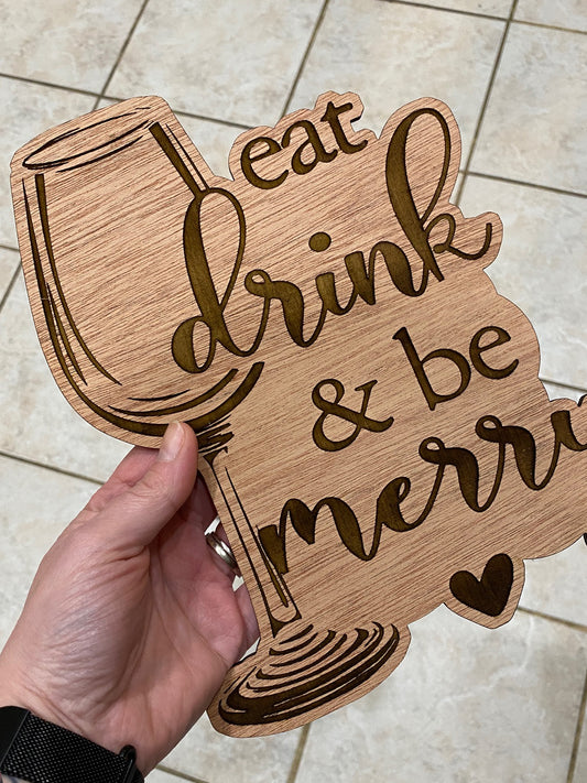 Kitchen Series Eat Drink Wood Wall Art