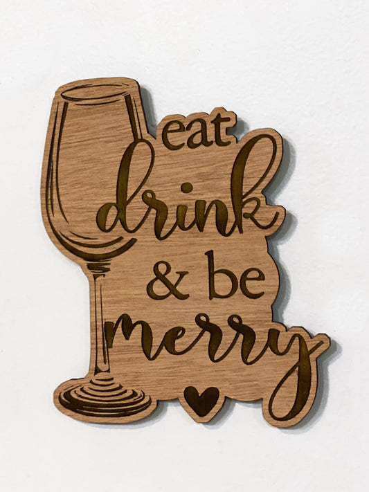 Kitchen Series Eat Drink Wood Wall Art