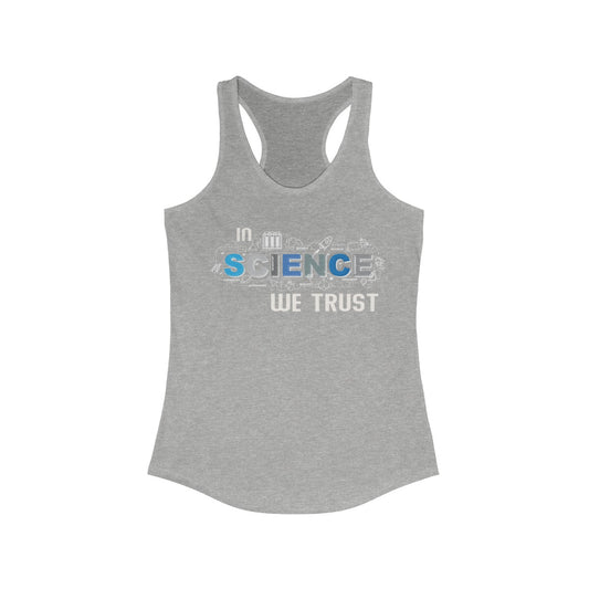 In Science We Trust Tank