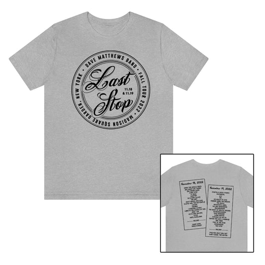 MSG Last Stop Logo Style Fall 2022 **With Setlist