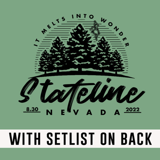 Stateline, Nevada 2022 (w/ set list)