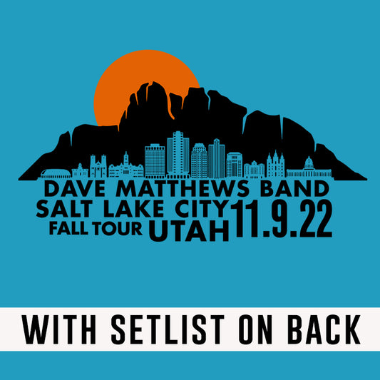 Utah 2022 **With Set List