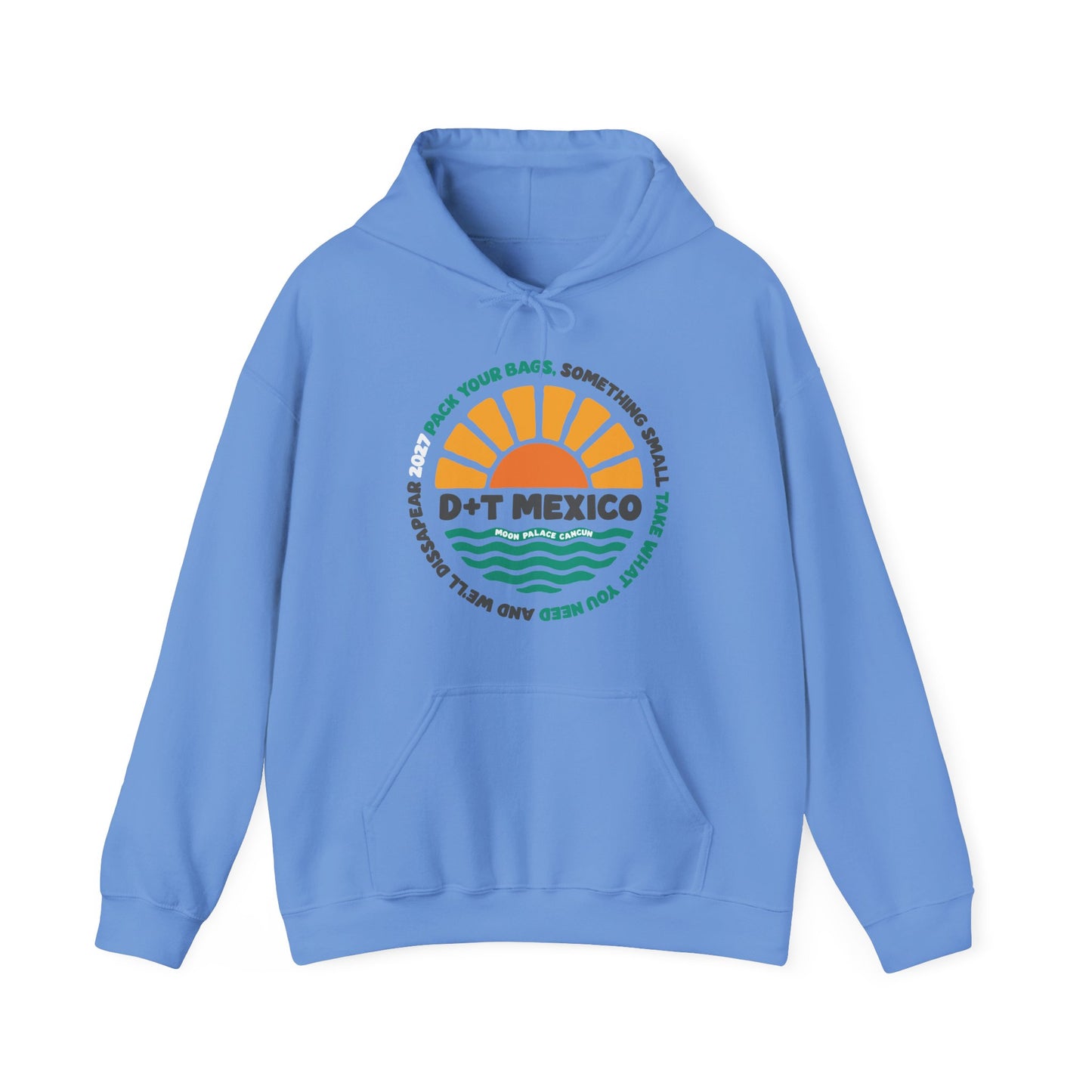 Pack Your Bags Mexico 2027 Hoodies