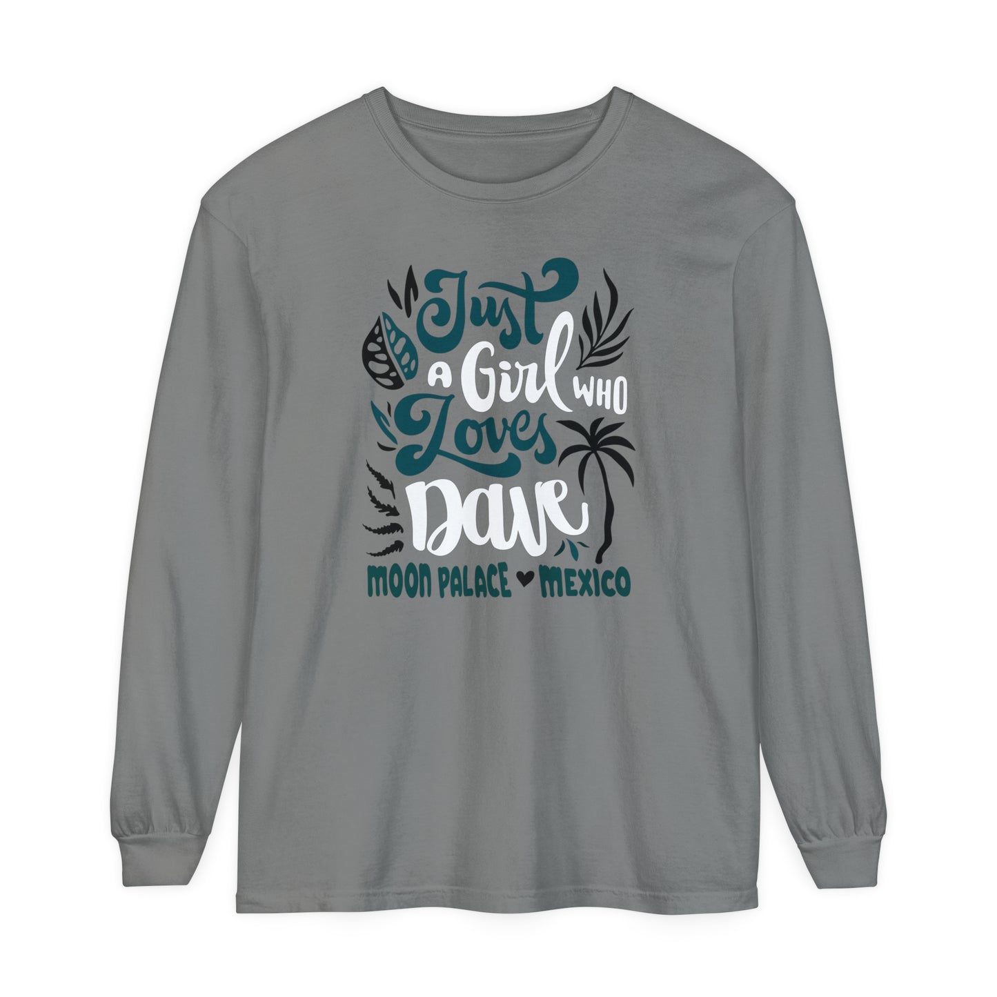 Just a girl who loves dave mexico 2025 Long Sleeve Tee *With Setlist