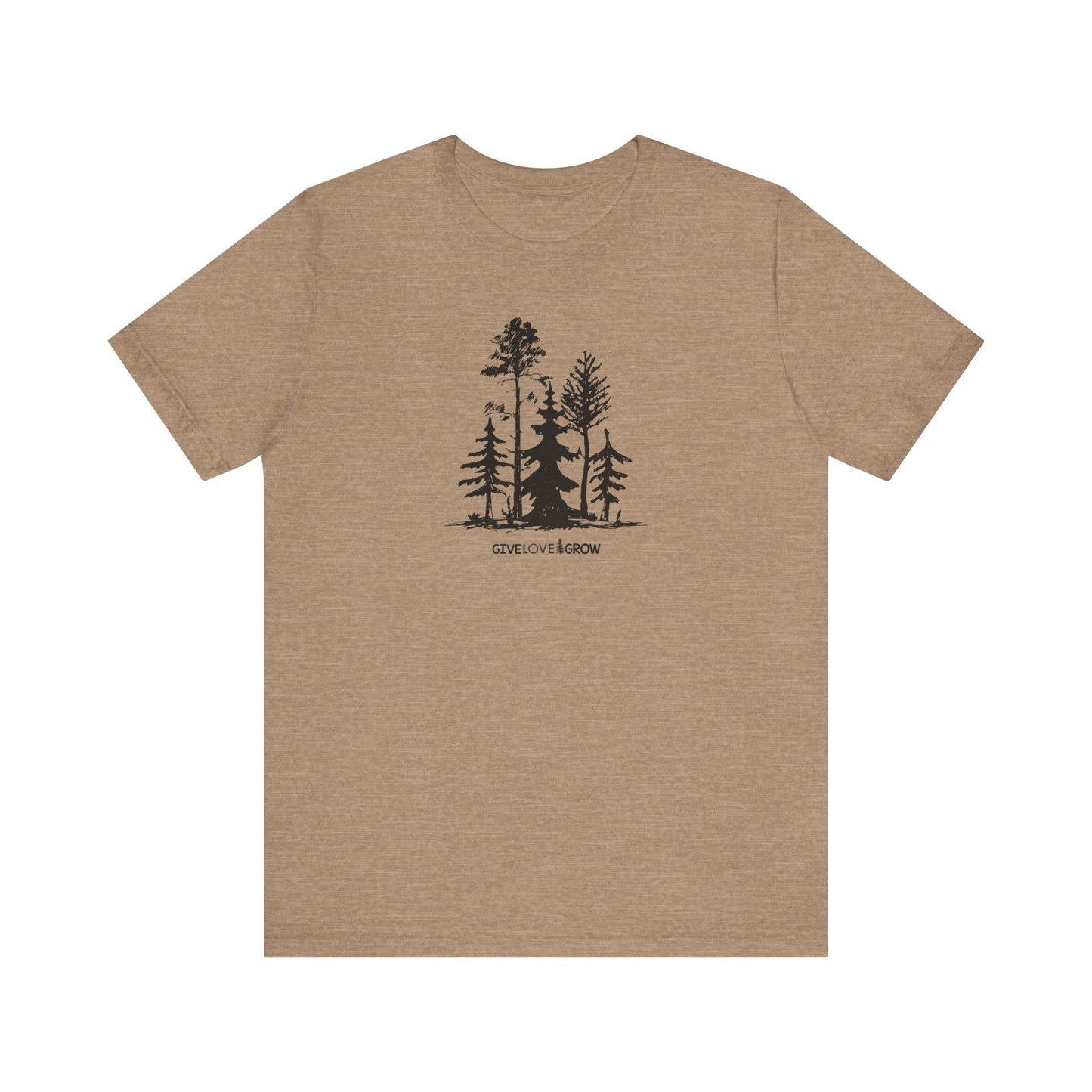 Give Love Grow Trees Tee * Plant One Tree