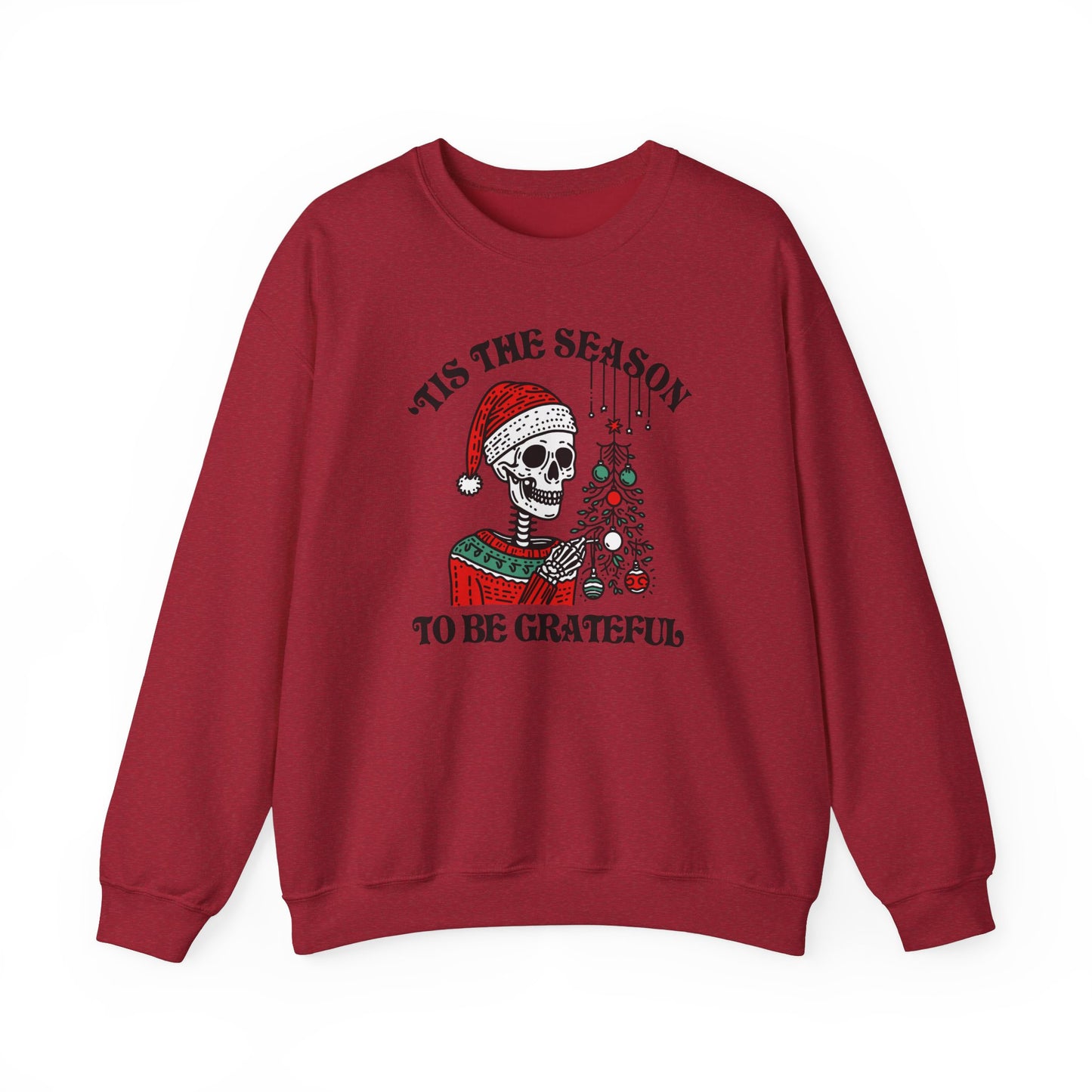 'Tis The Season To Be Grateful Crew Neck