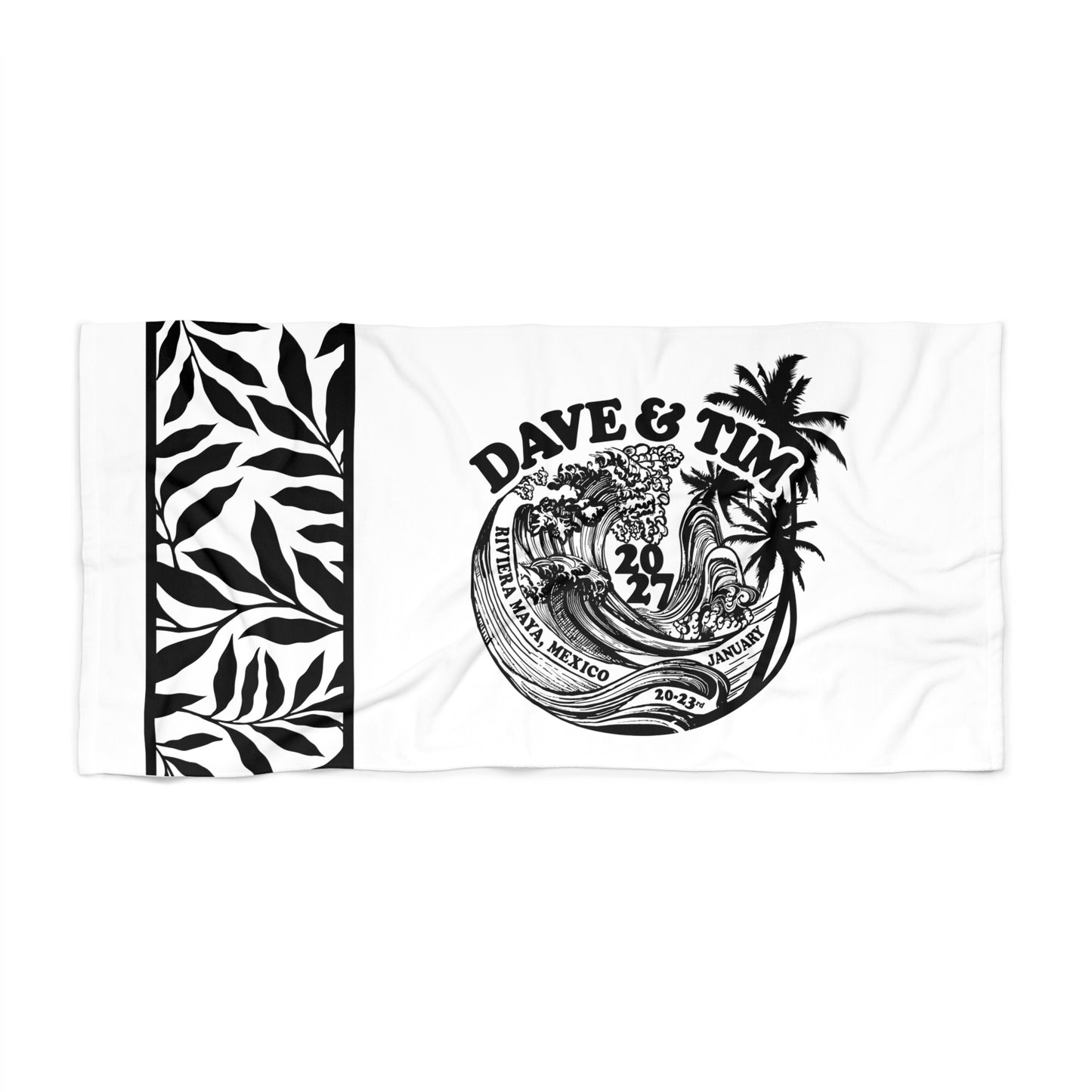 Dave & Tim Crash Mexico 2027 Towel