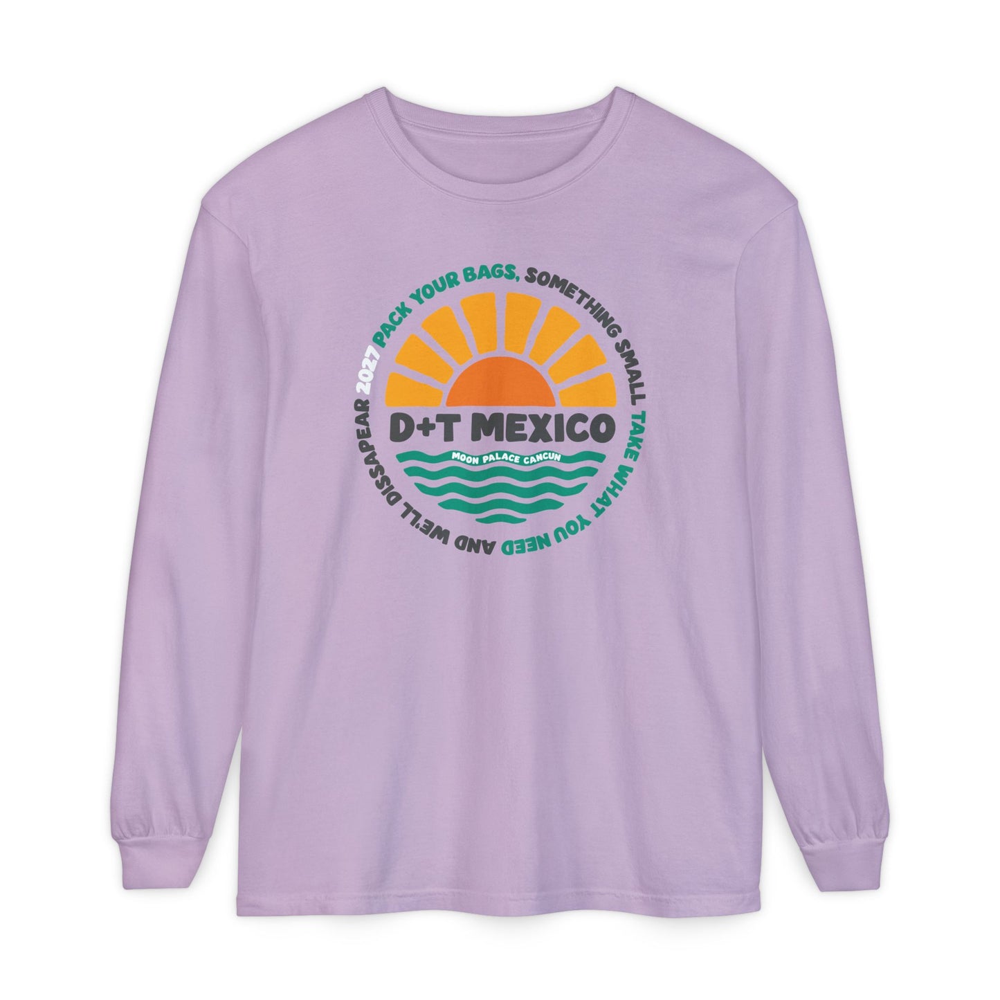 Pack Your Bags Mexico 2027 Long Sleeve Tee