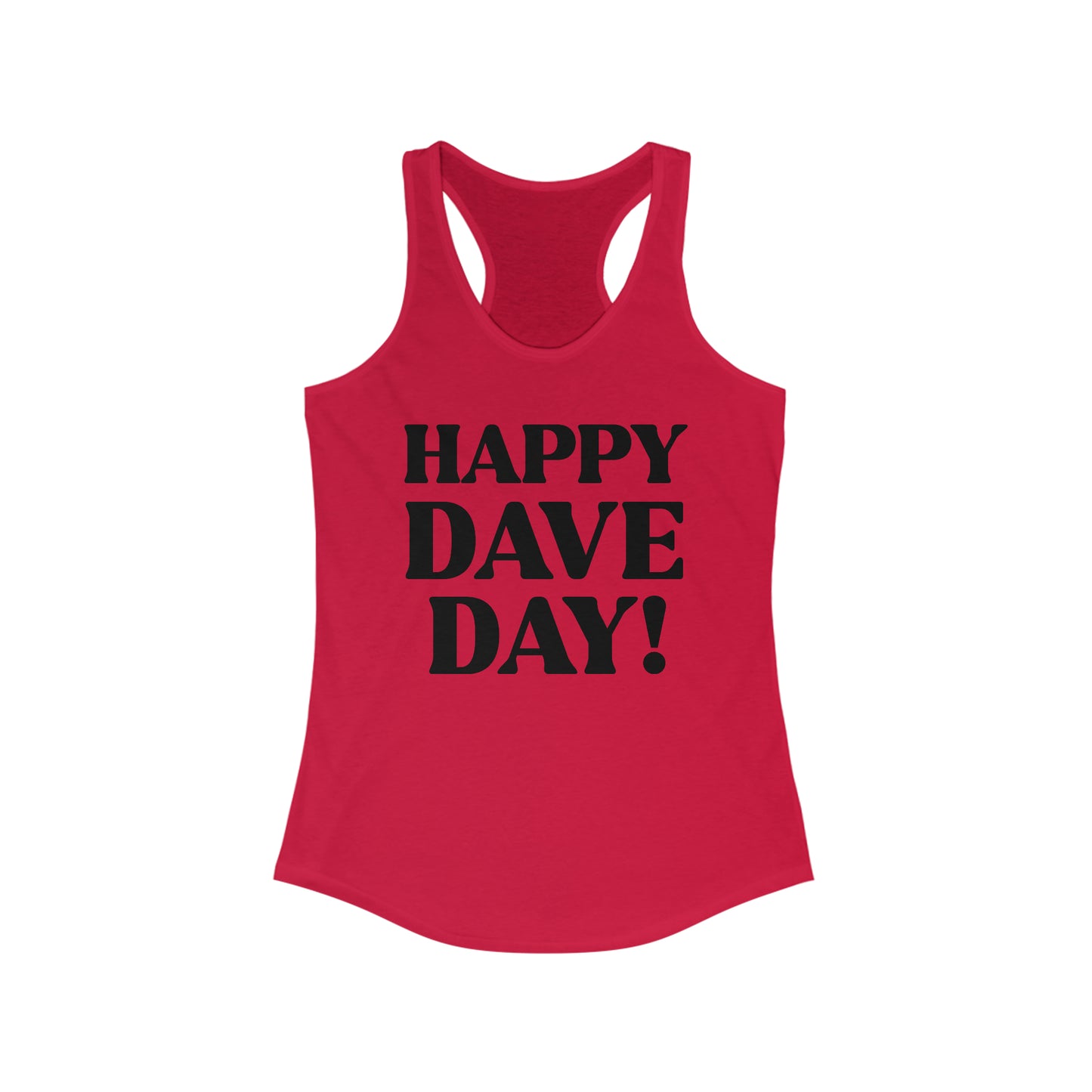 Happy Dave Day! Tank Top