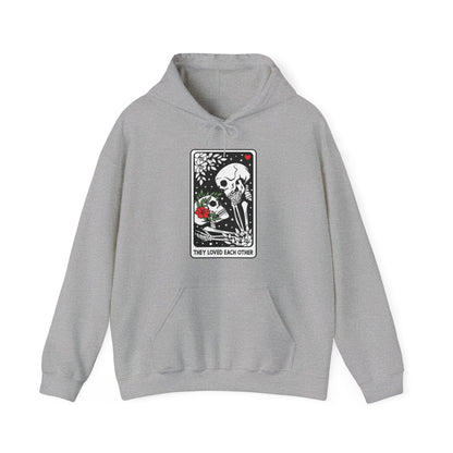 They Loved Each Other Hoodie