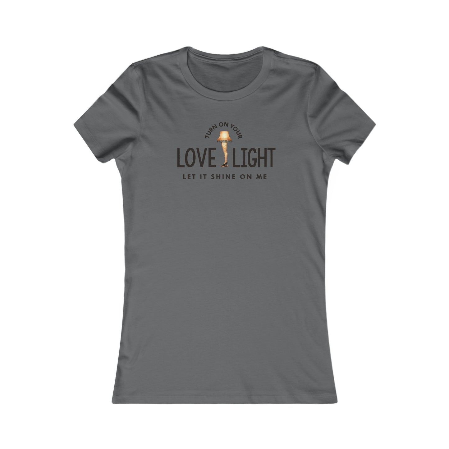 Turn On Your Love Light Women's Cut