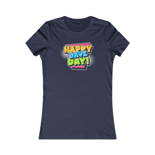 Happy Dave Day Retro Woman's Cut Tee