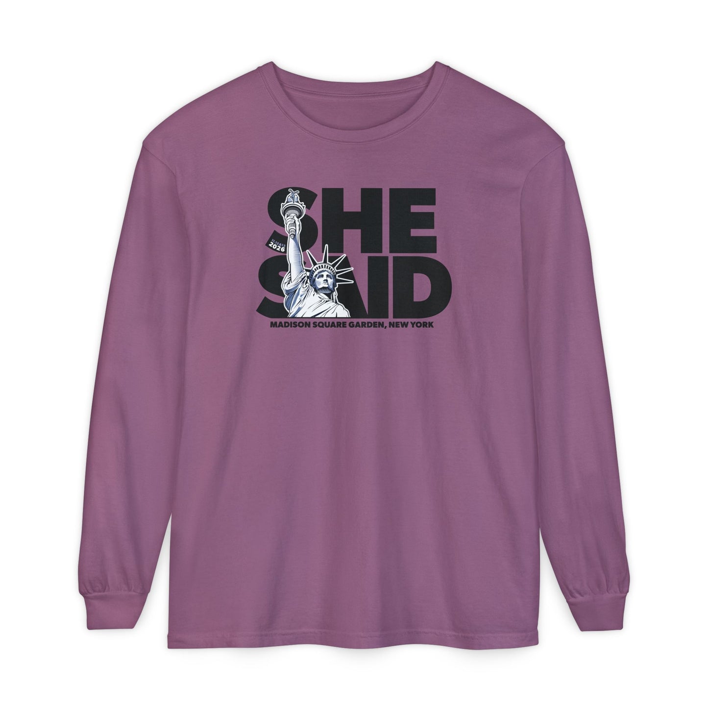 She Said Fall 2026 Long Sleeve Tee