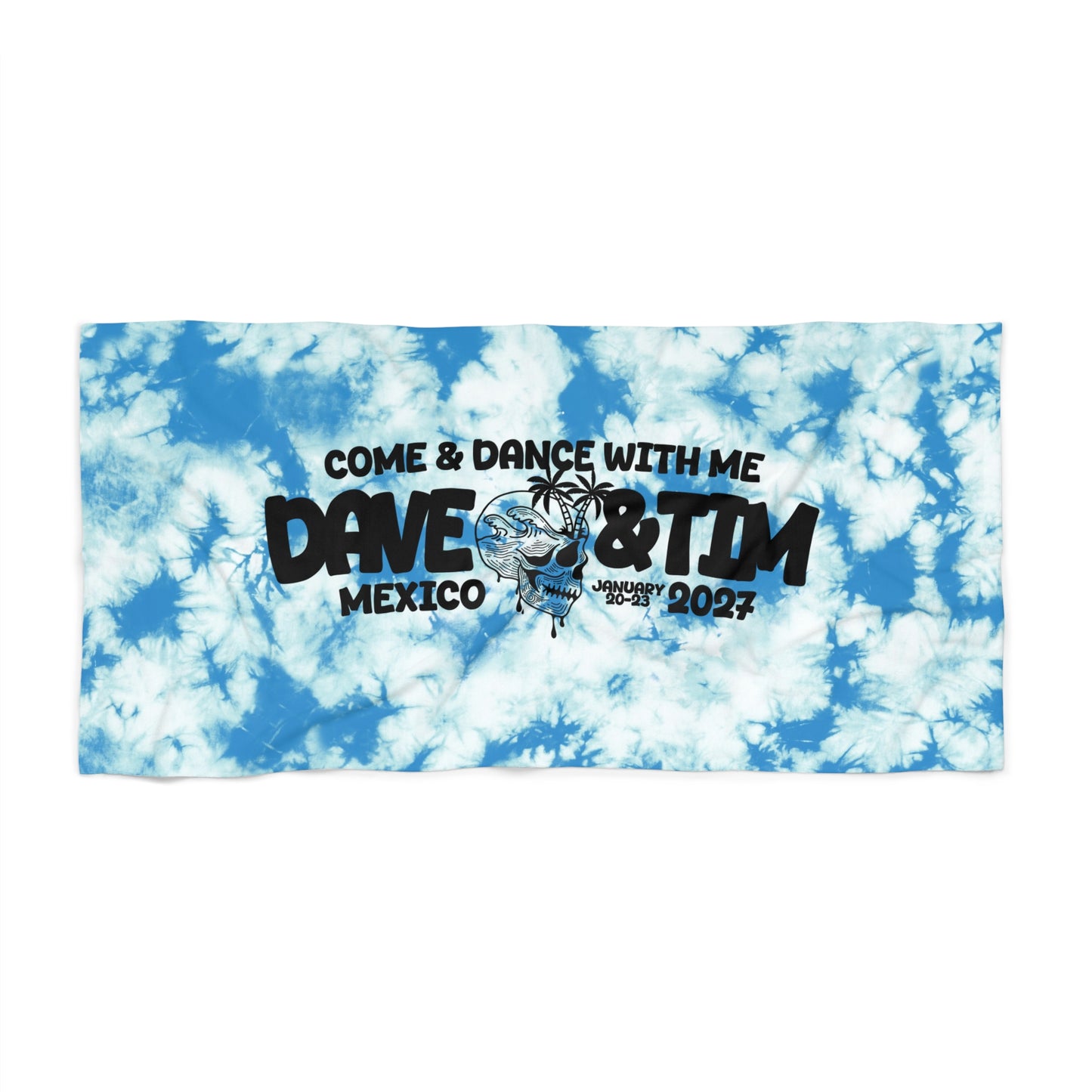 D&T Come & Dave With Me 2027 Towel