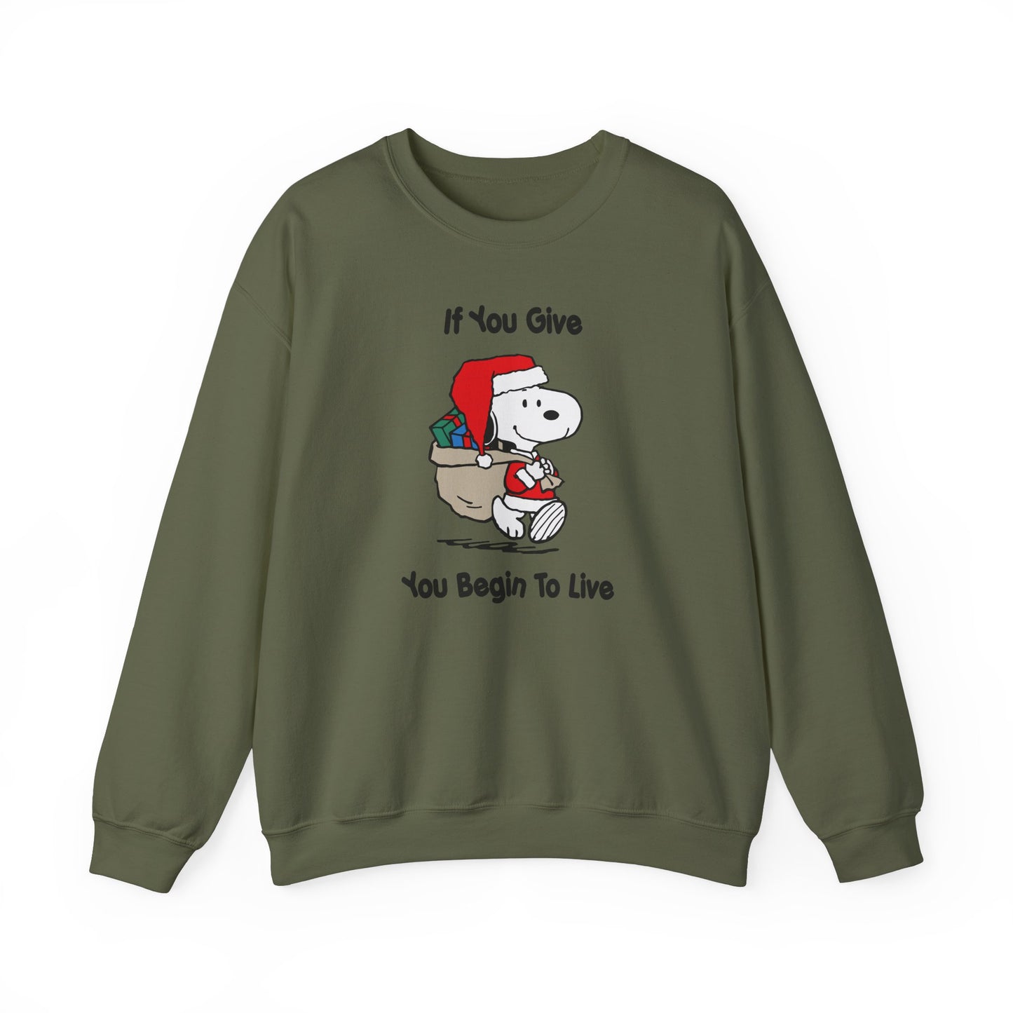 If You Give You Begin To Live Peanuts Crew Neck