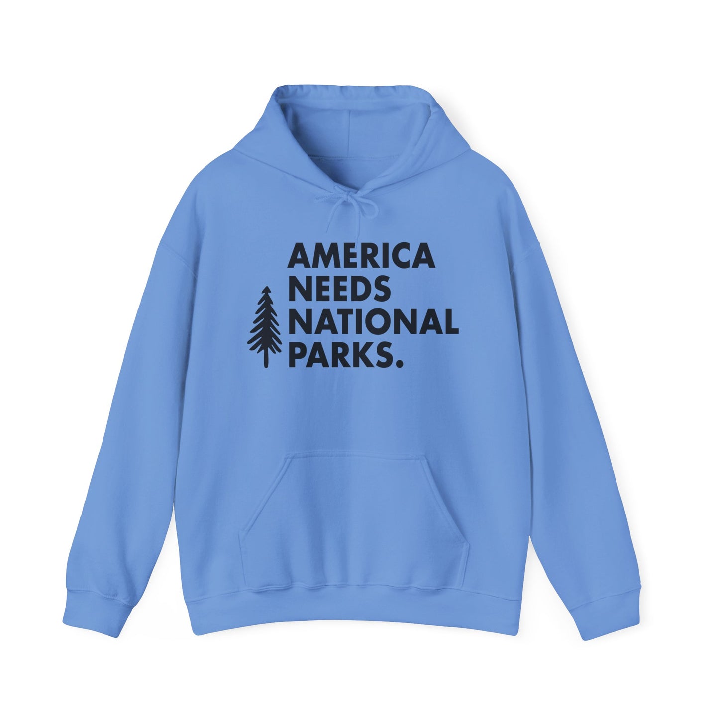 America Needs National Parks Hoodies