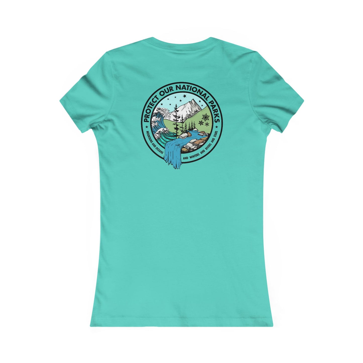 Protect Our National Parks - Funny *With Back Print Women's Cut Tee