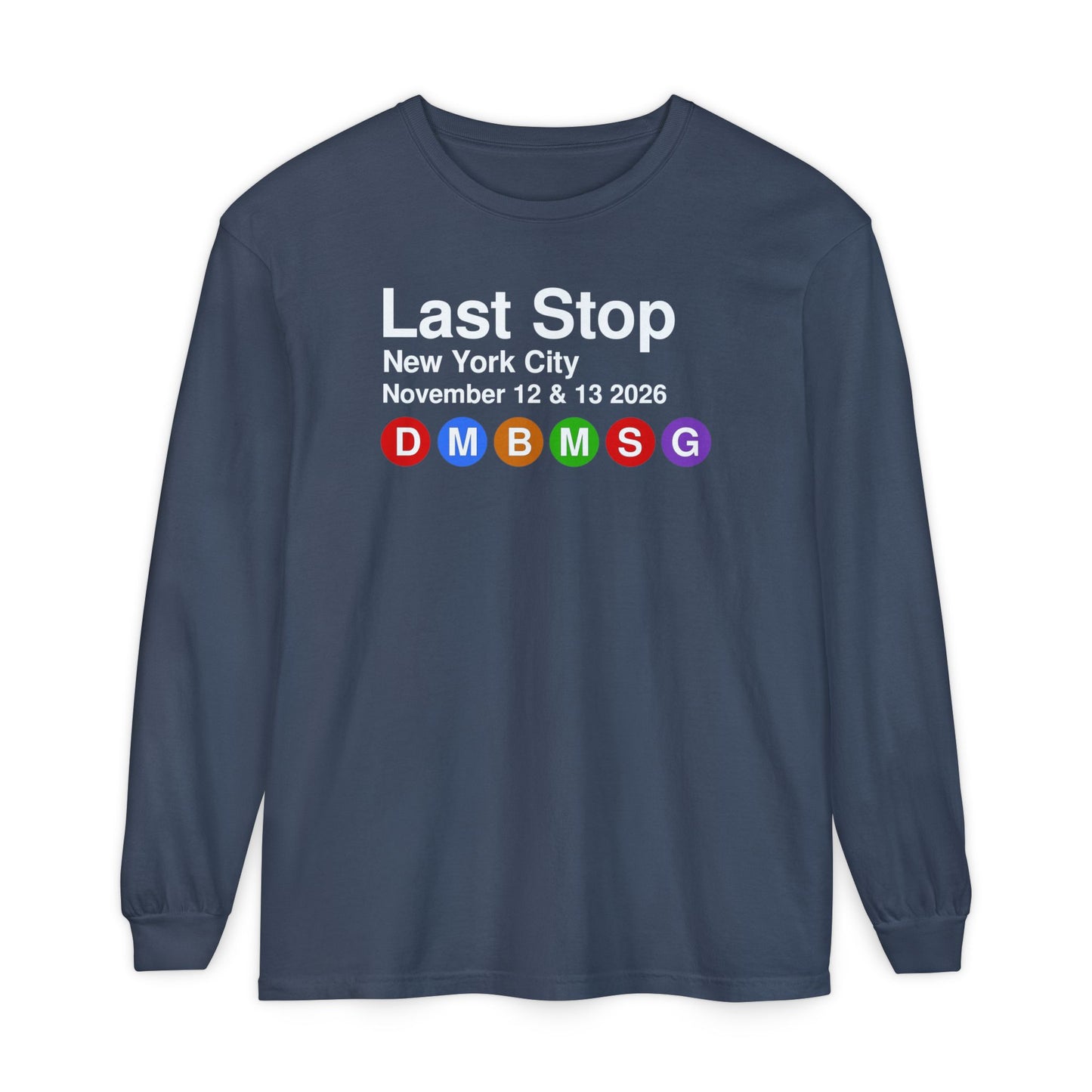 Last Stop Classic 2026 Long Sleeve Tee