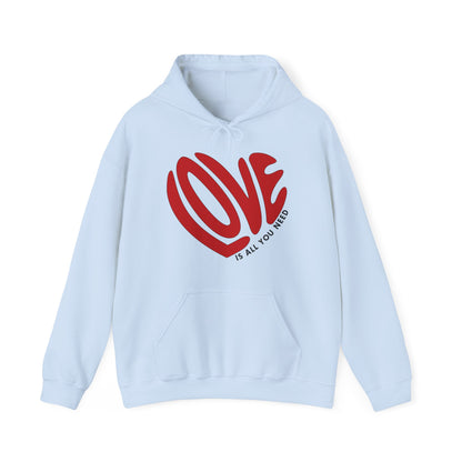 Love Is All You Need Hoodie