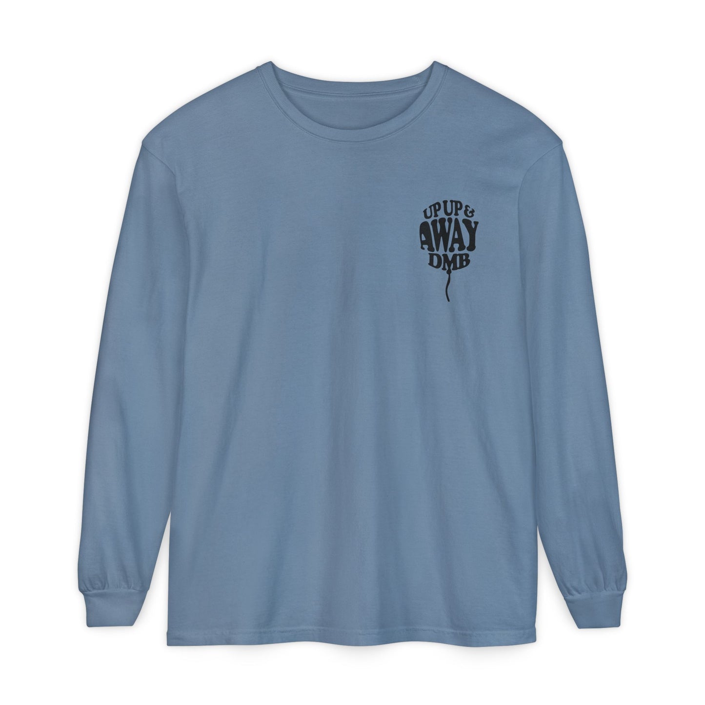 IT's Up Up & Away *With Back Print* Long Sleeve Tee