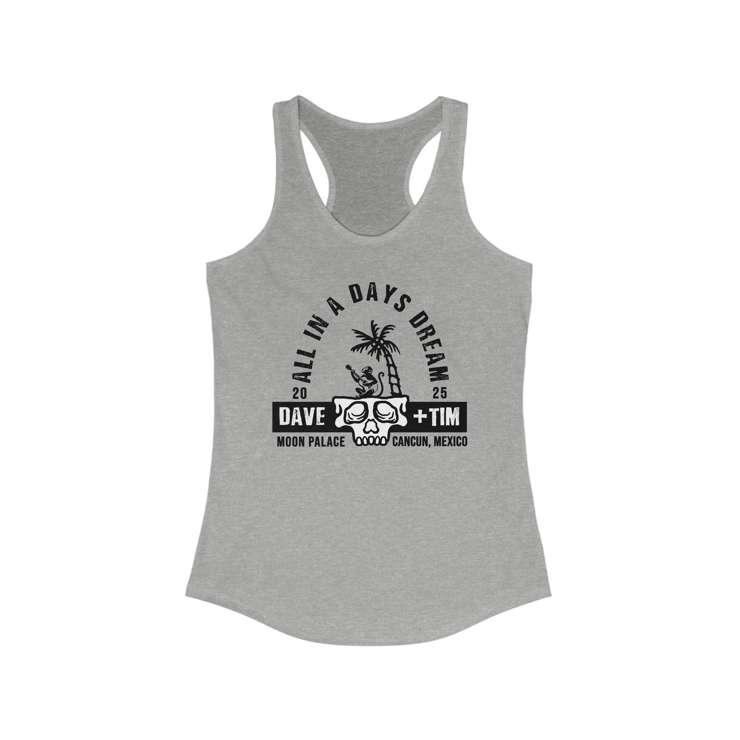 All In A Days Dream Mexico 2025 Tank Top *With Setlist