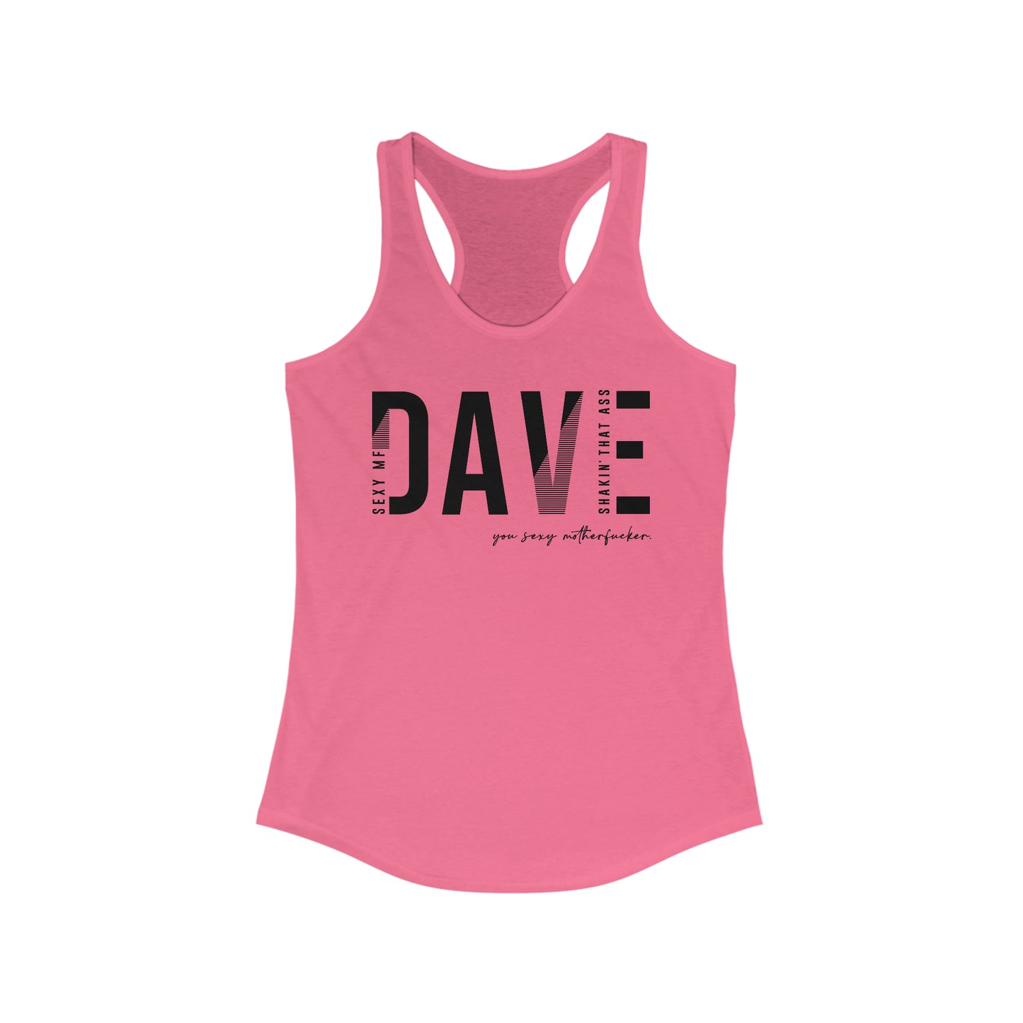 Dave Sexy MF