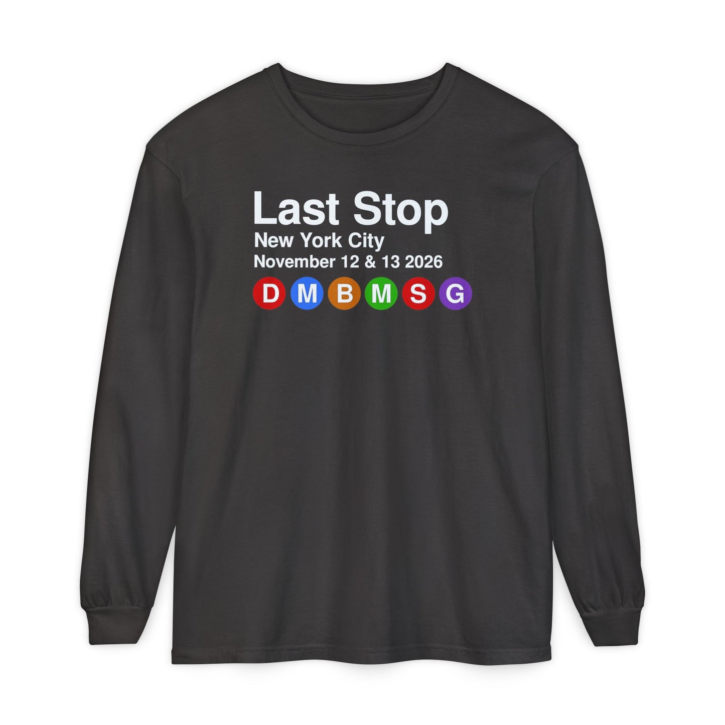 Last Stop Classic 2026 Long Sleeve Tee