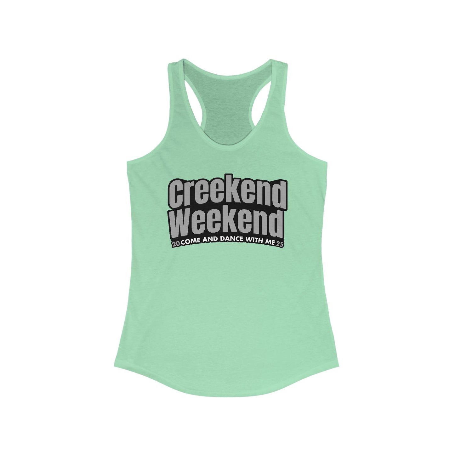 Creekend Come & Dance 2025 Woman's Tank *With Setlist