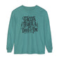 Tacos Tequila & D&T Long Sleeve Tee
