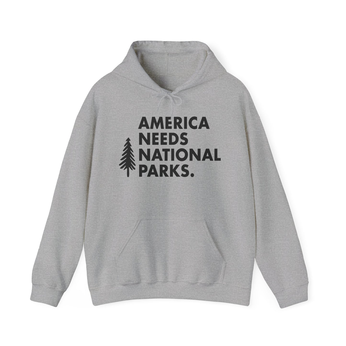 America Needs National Parks Hoodies