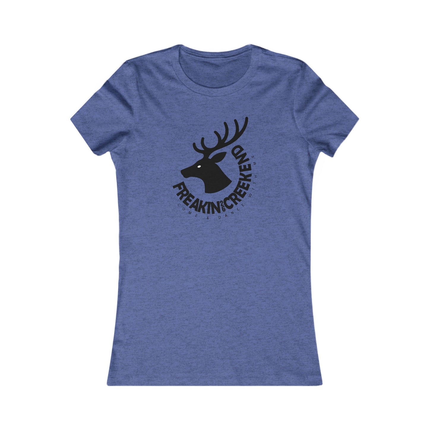 Freakin Creekend 2026 Woman's Cut Tee *With Set List