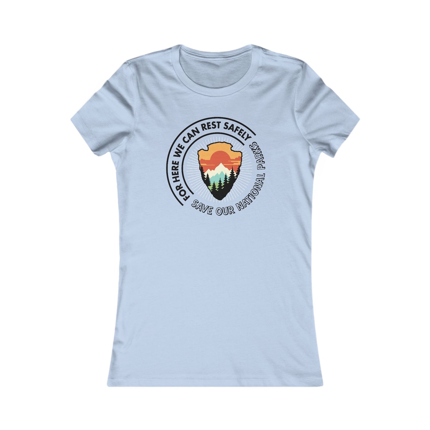 National Parks Rest Safely Woman's Cut Tee