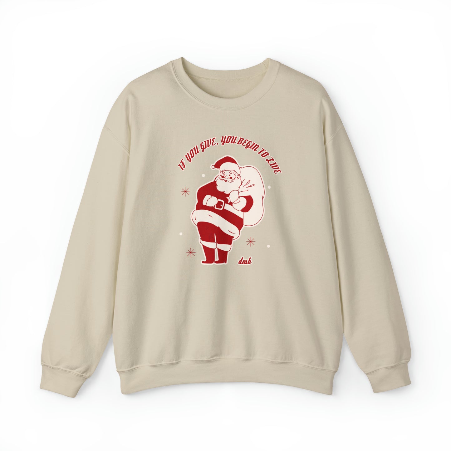 Santa If You Give Crewneck Sweatshirt