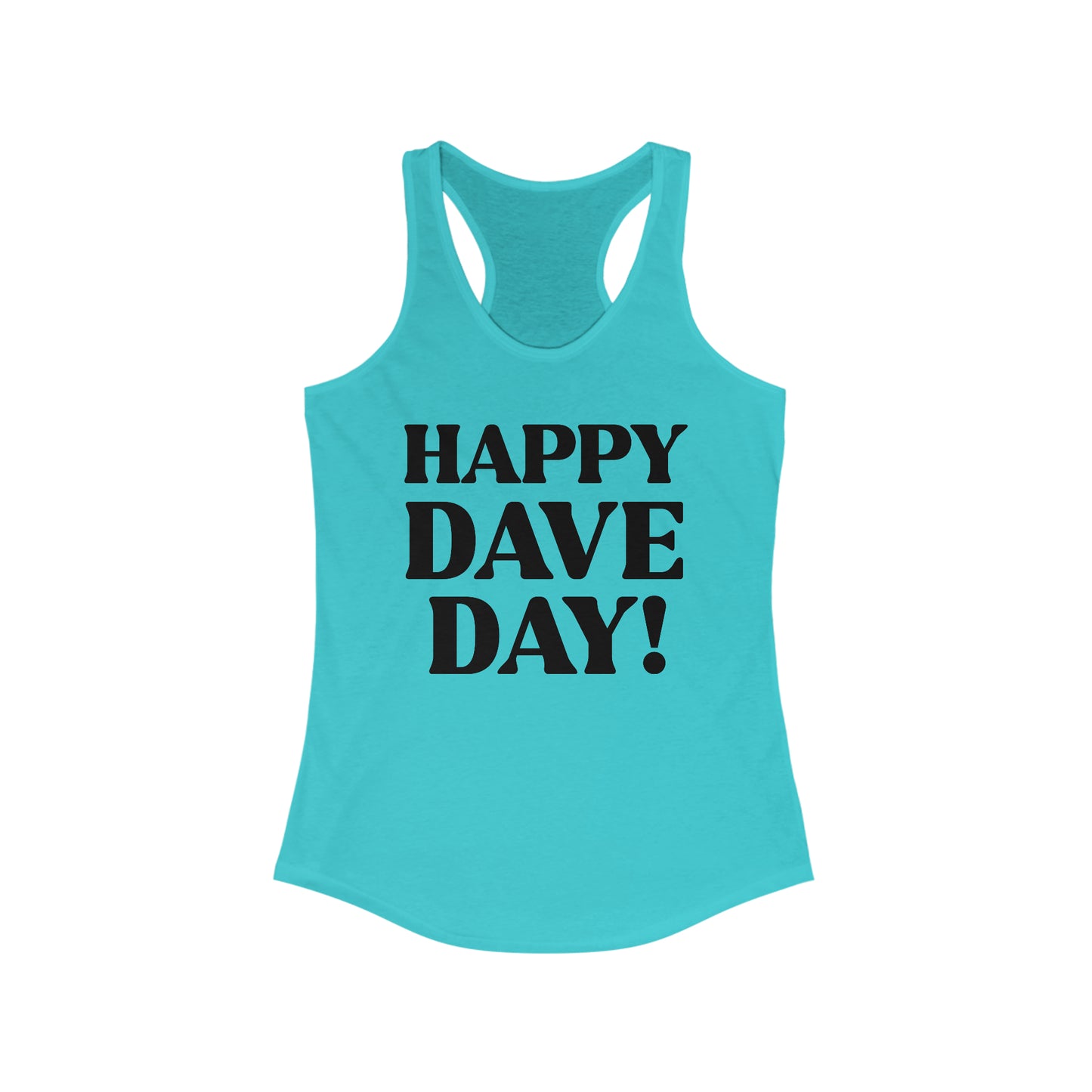 Happy Dave Day! Tank Top