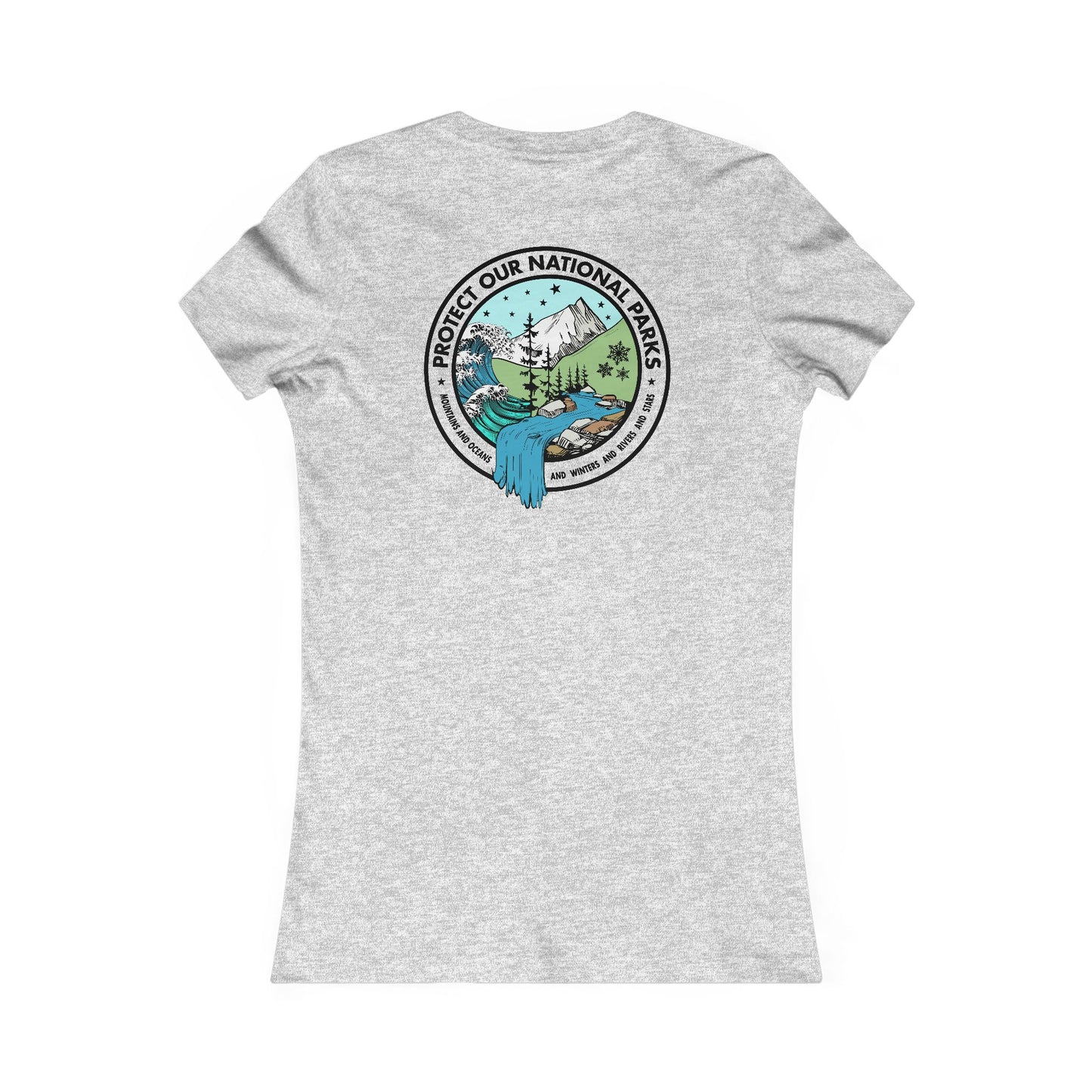 Protect Our National Parks - Funny *With Back Print Women's Cut Tee