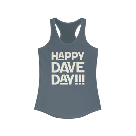 Happy Dave Day! Tank Top