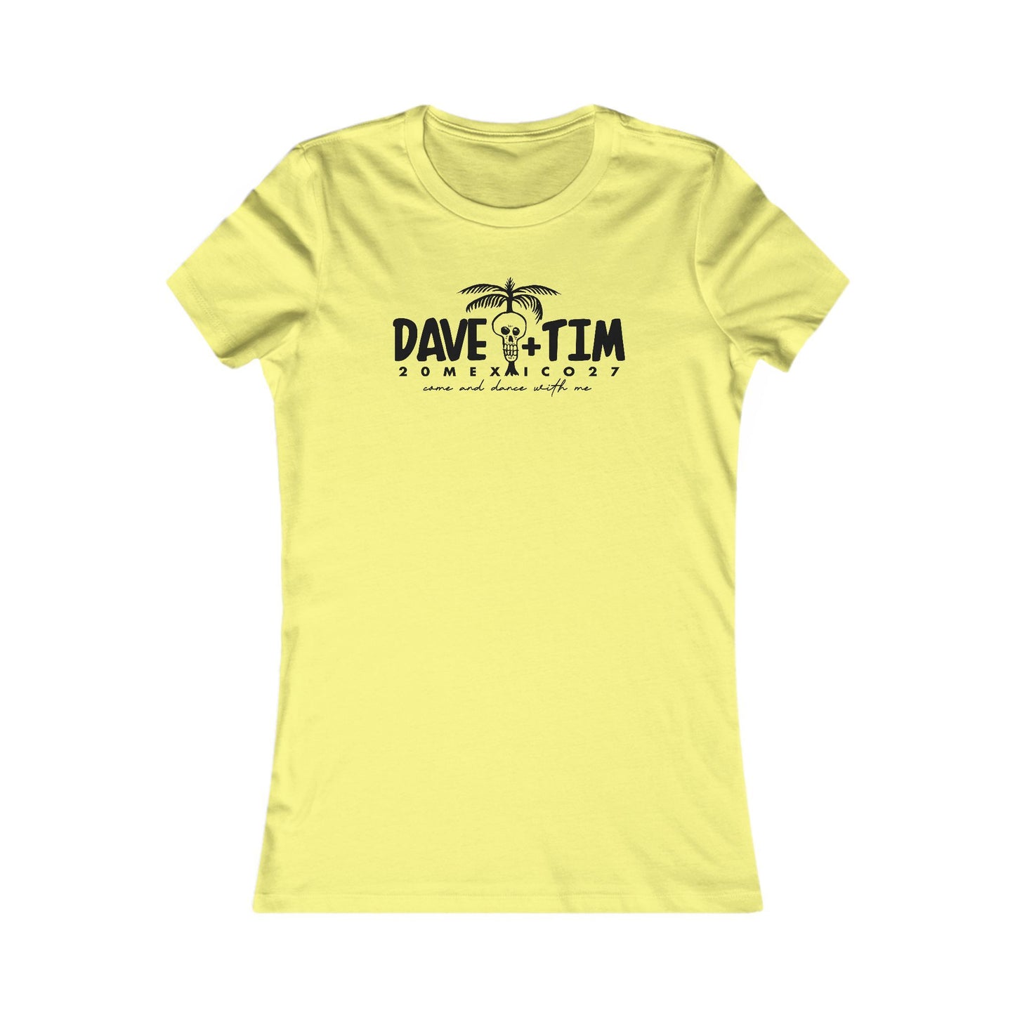 Come & Dance Mexico 2027 Woman's Cut Tee