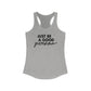 Just Be A Good Person-World Change *With Back  Woman's Tank