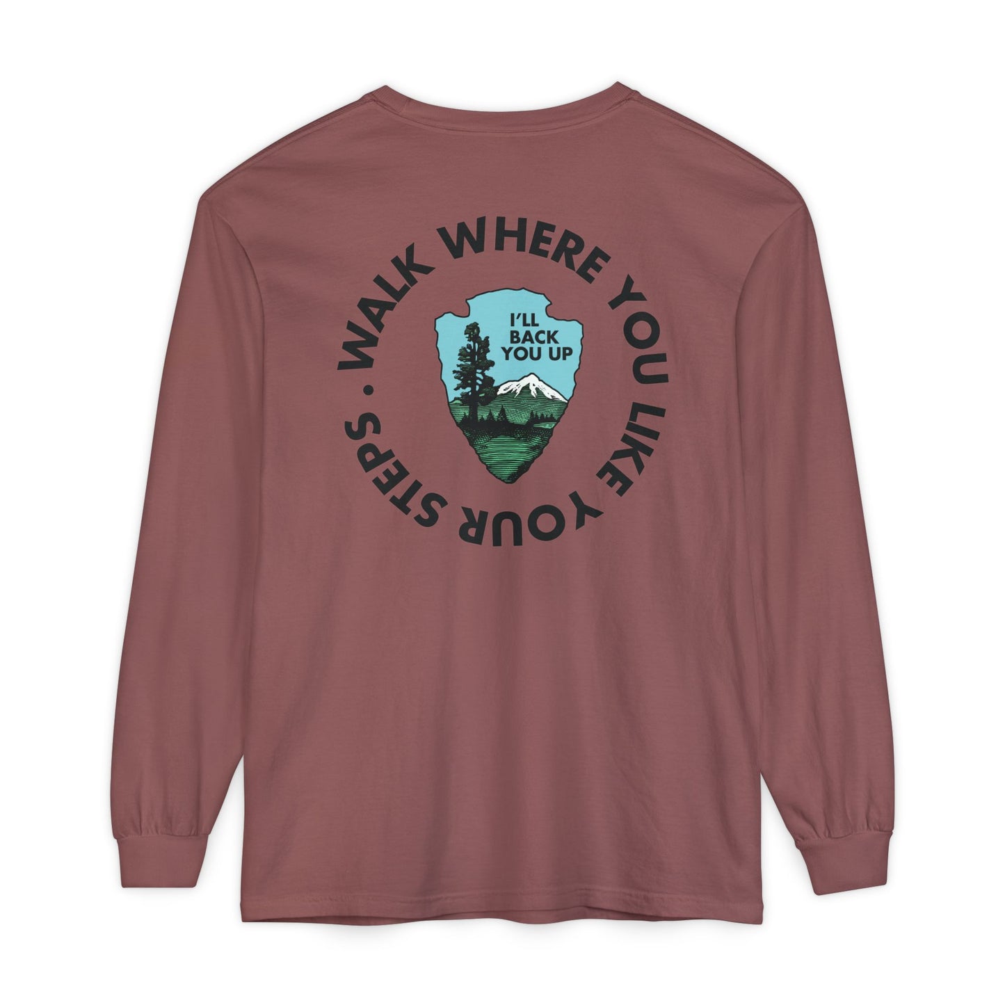 Save Our National Parks I'll Back You Up *front & back Long Sleeve T