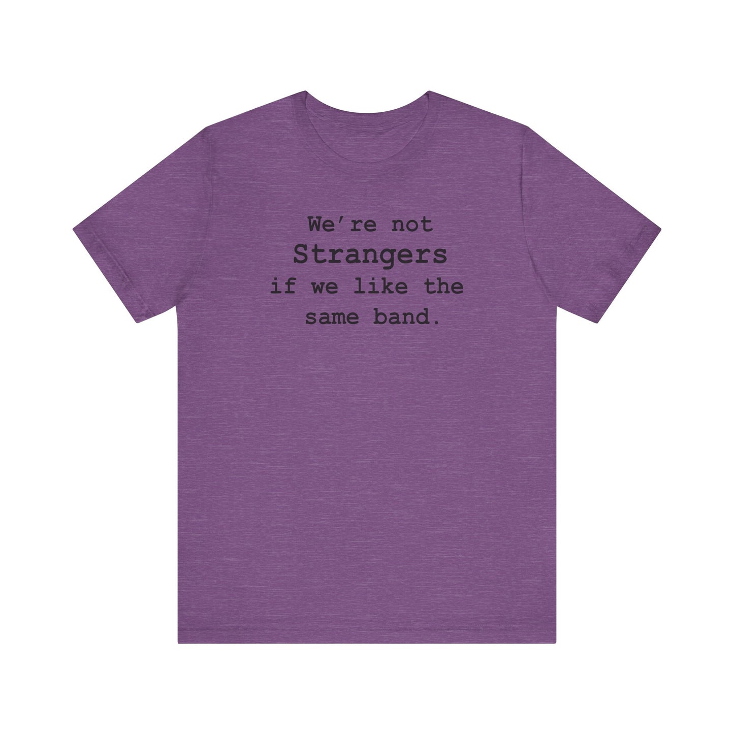 Not Strangers