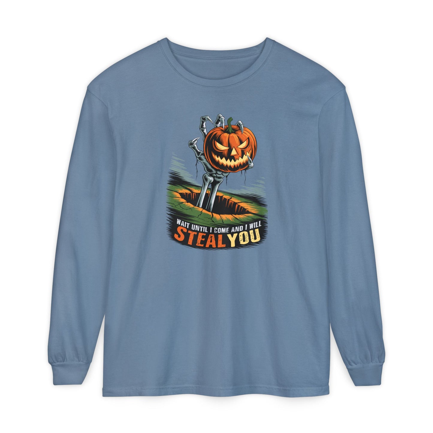 I Will Steal You Halloween Long Sleeve Tee