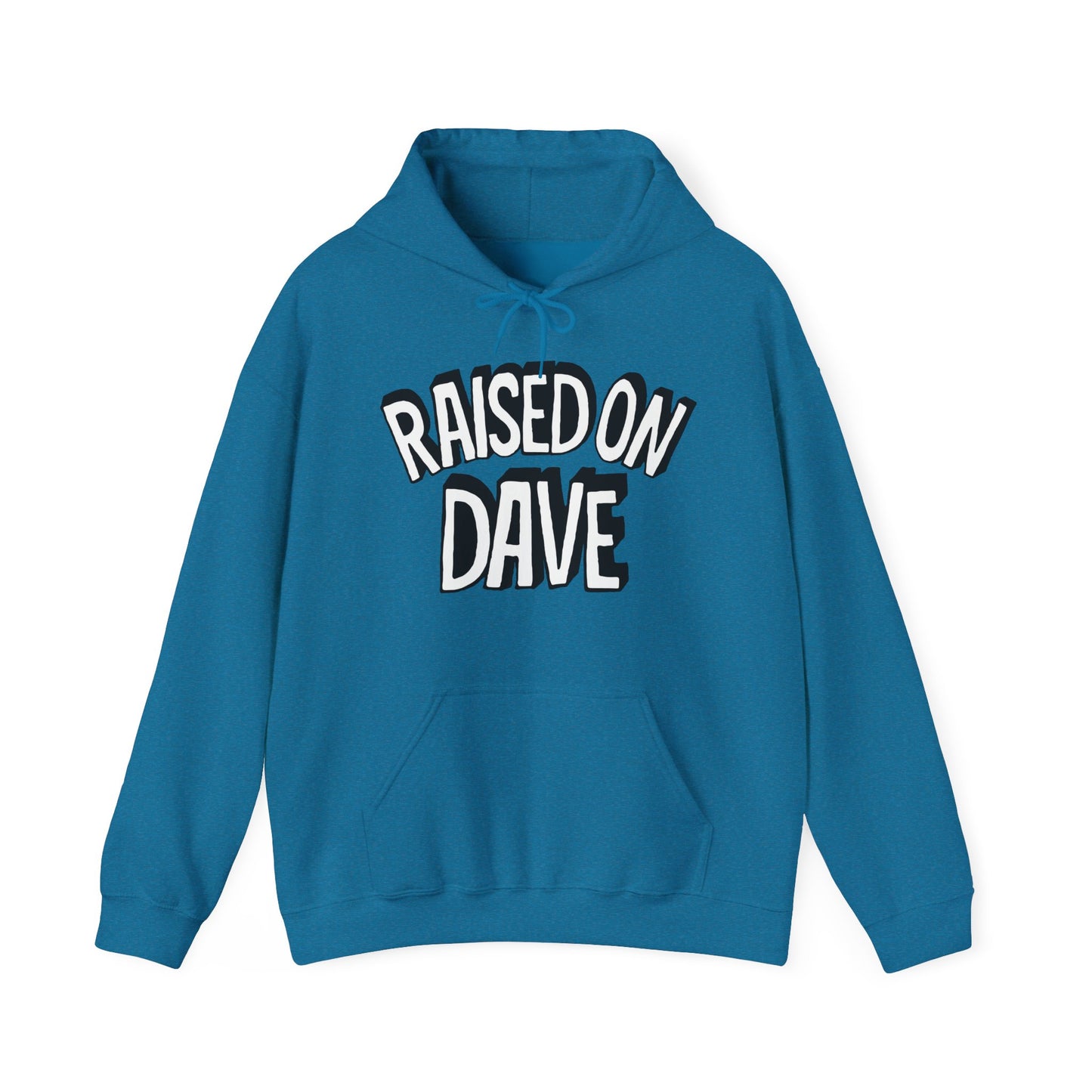 Raised On Dave Revised Hoodies