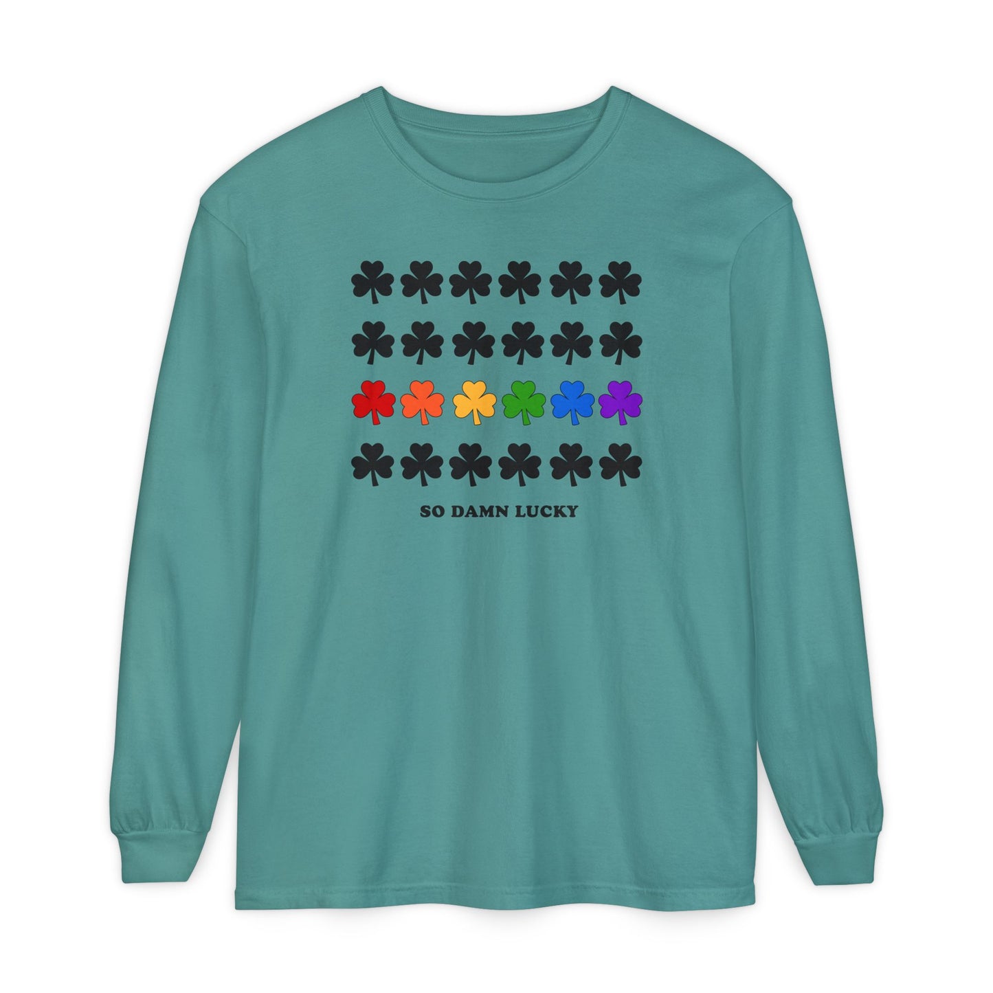 So Damn Lucky With Pride Long Sleeve Tee