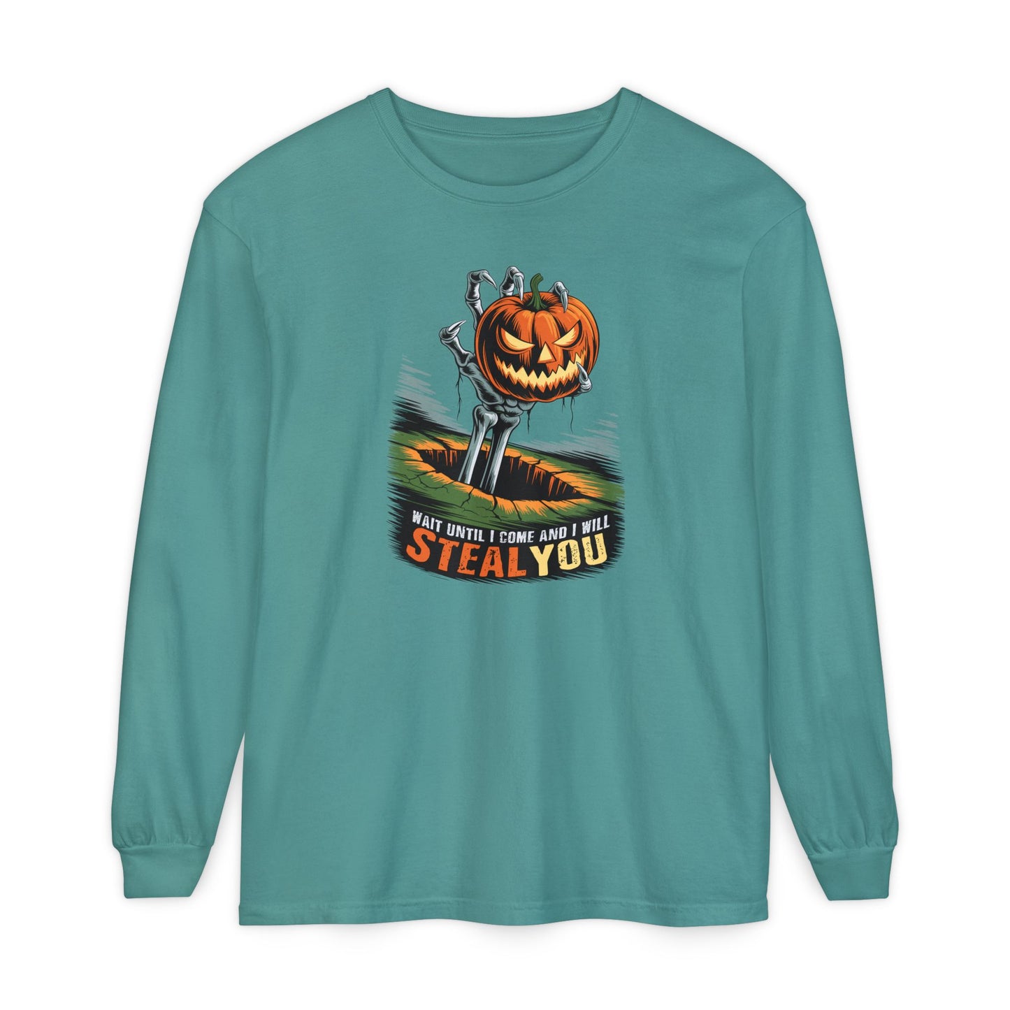 I Will Steal You Halloween Long Sleeve Tee