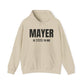 Mayer Is Dead To Me Hoodie