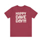 Happy Dave Day!