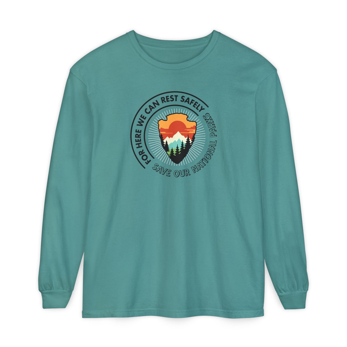 National Parks Rest Safely Long Sleeve Tee