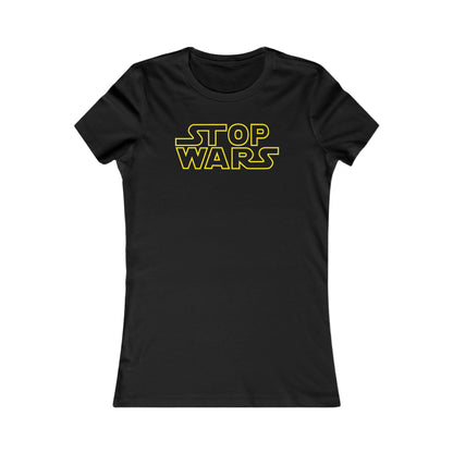 Stop Wars Classic Women's Cut