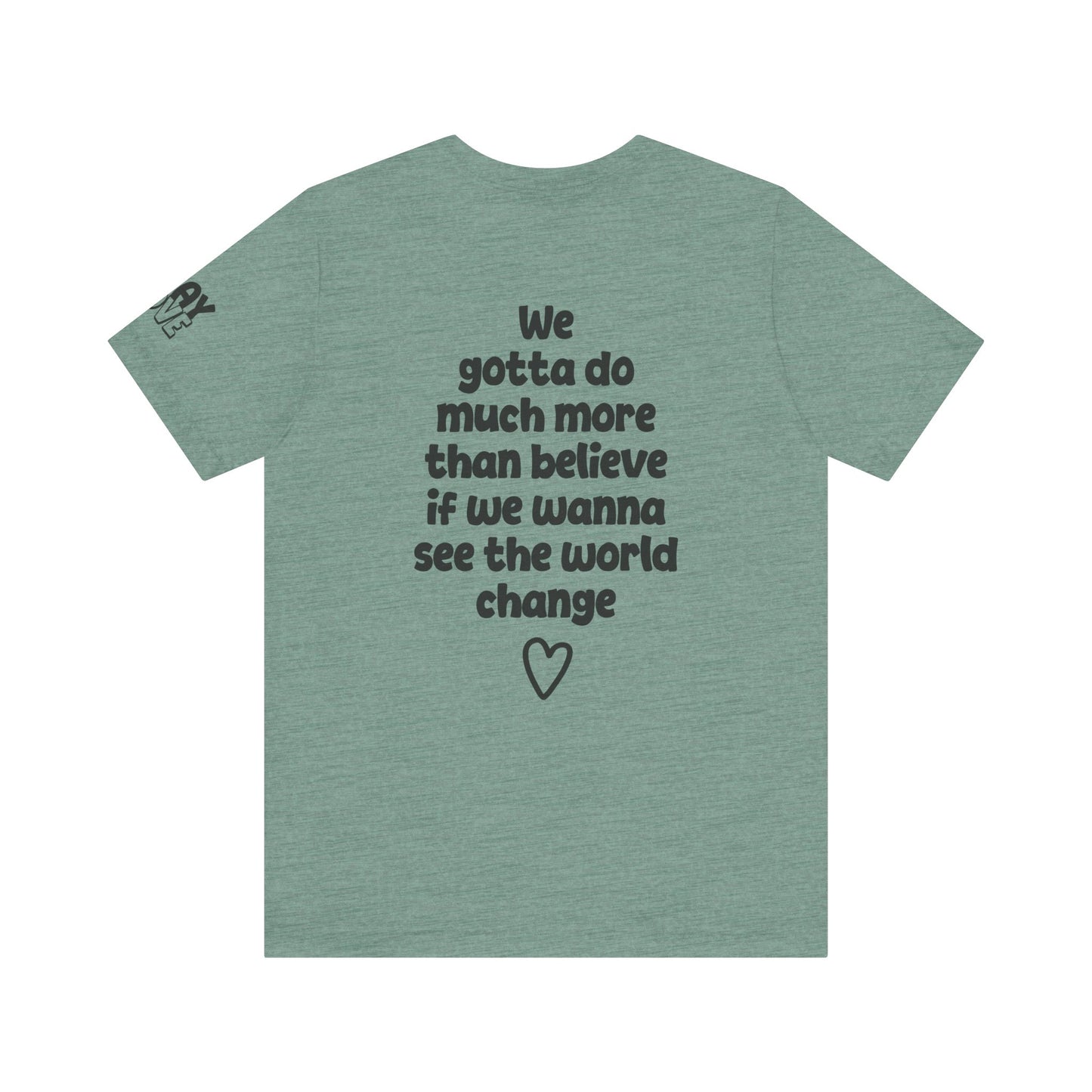 We Gotta Do - Say Love